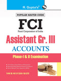 FCI Assistant Grade III (Accounts) PhaseI & II Recruitment Exam Guide