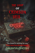 THE LOOP OF CRIMSON VEIL: Some games never endbecause they never let you go.