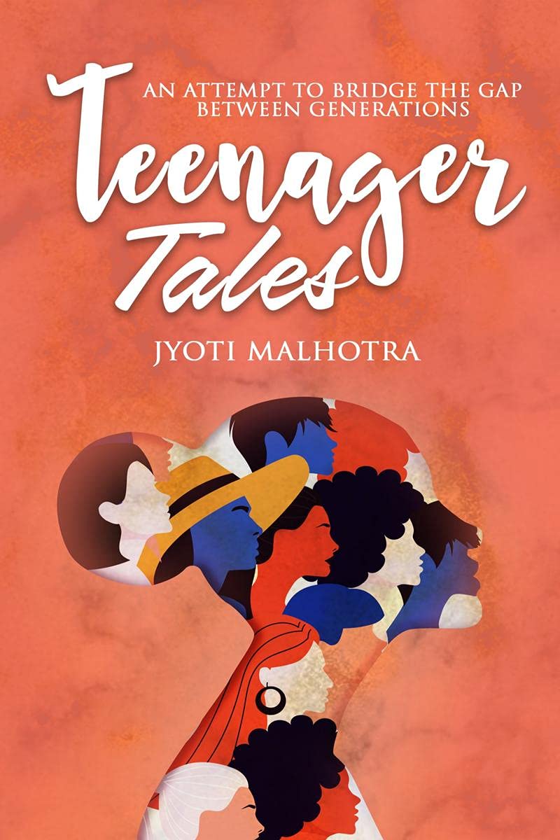 Teenager Tales : An Attempt To Bridge The Gap Between Generations