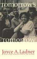 Tomorrows Tomorrow: The Black Woman