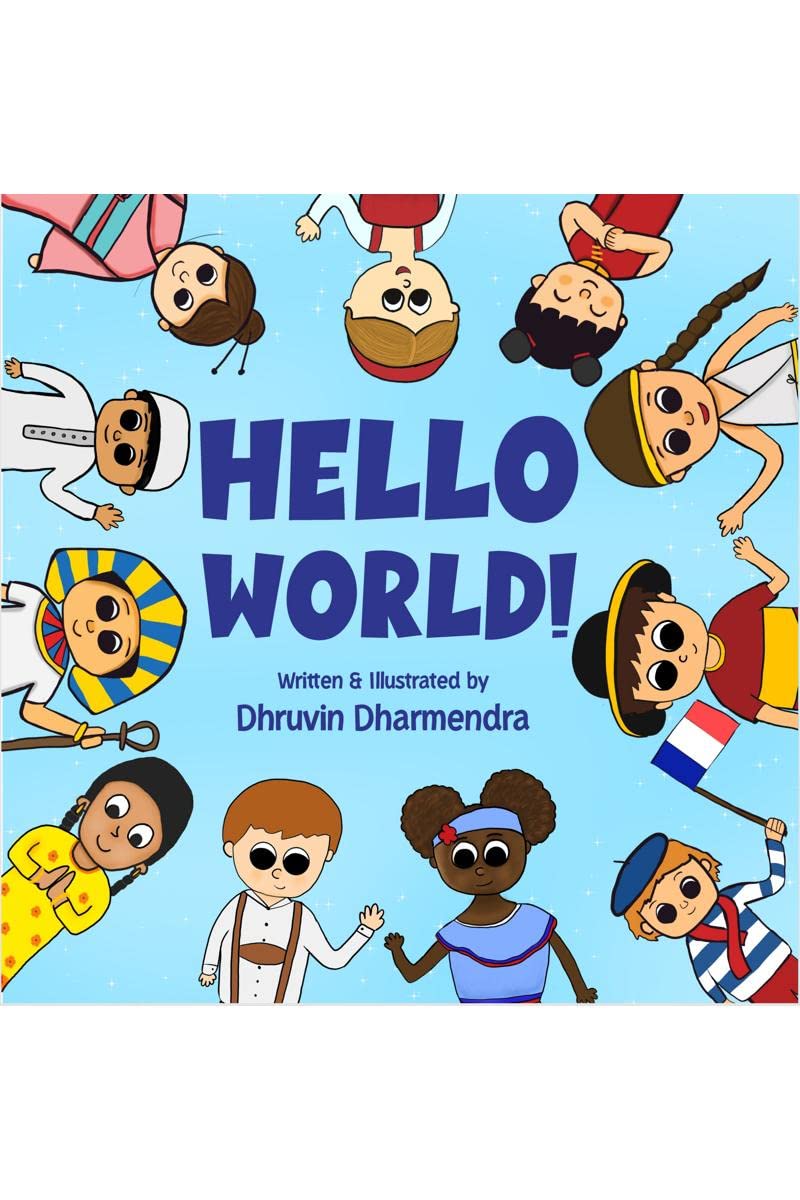 Hello World! : Greetings from Around The World