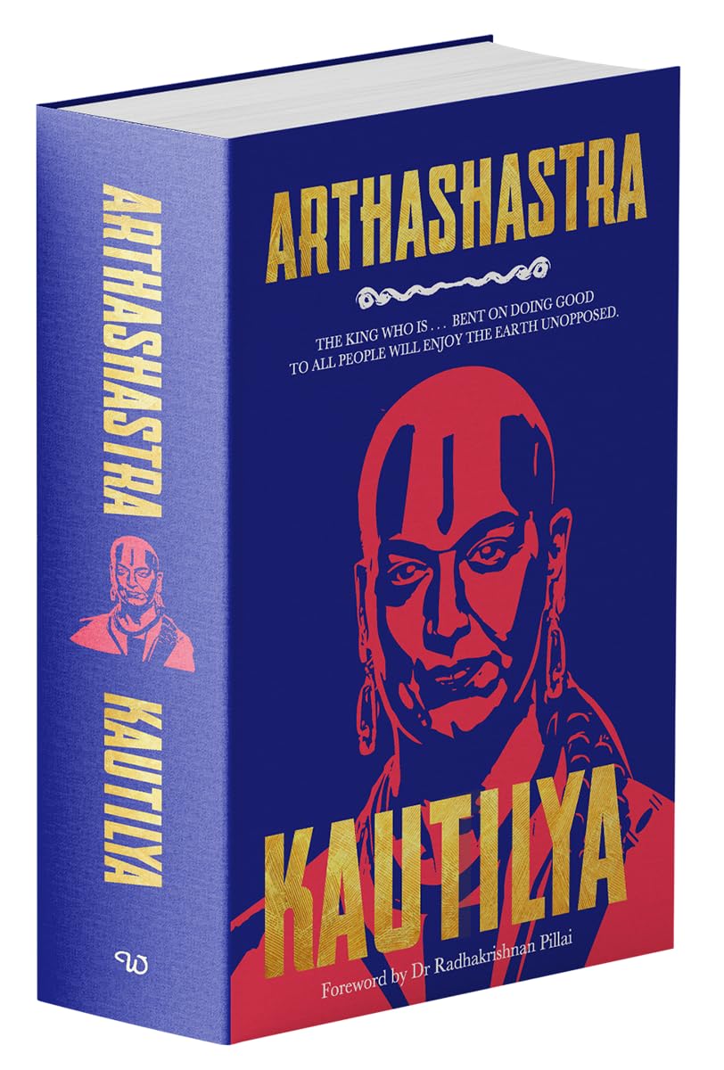 Arthashastra By Kautilya  A Masterpiece On Economic Policies | Ancient Indian Political Philosophy | Hindu Spiritual Wisdom | T
