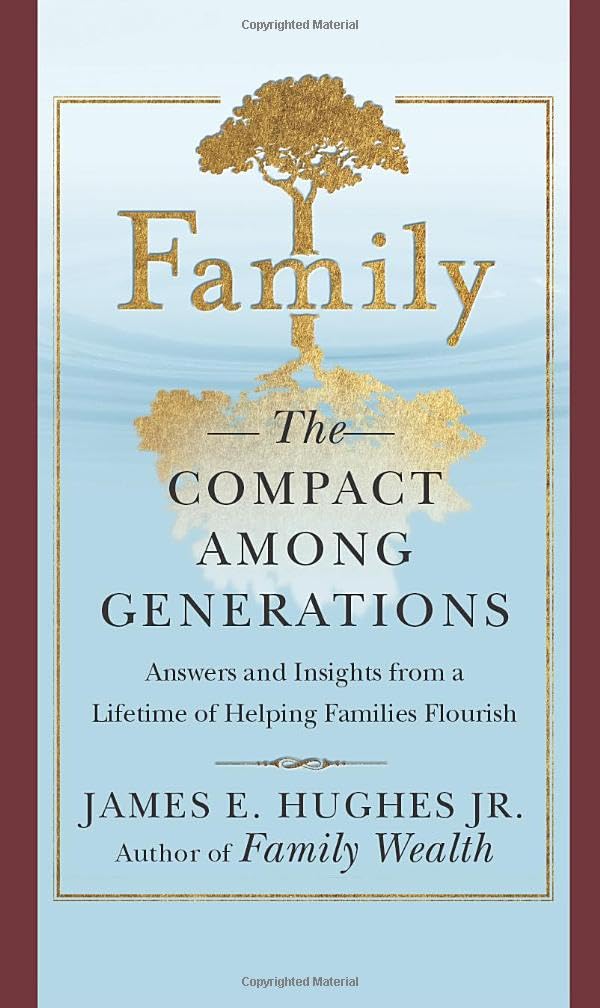 Family: The Compact Among Generations