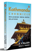 Kathmandu Chronicle: Reclaiming IndiaNepal Relations