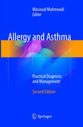 ALLERGY AND ASTHMA PRACTICAL DIAGNOSIS AND MANAGEMENT (PB 2016)