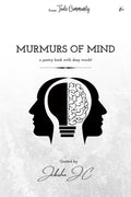 MURMURS OF MIND : A poetry book