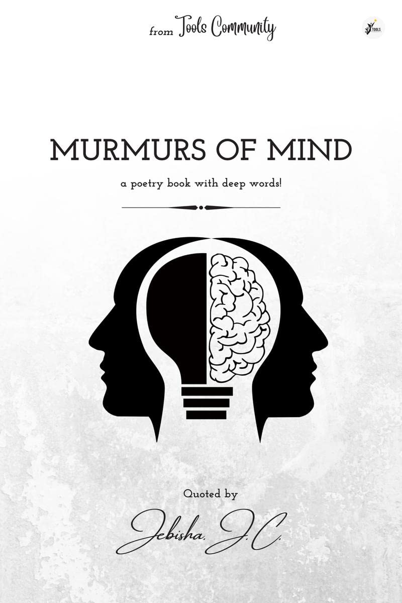 MURMURS OF MIND : A poetry book