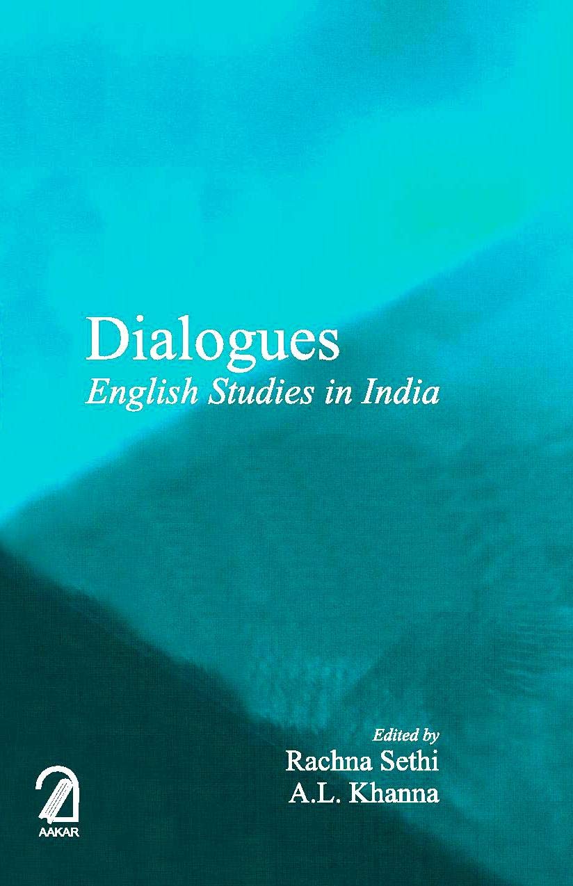 Dialogues: English Studies In India