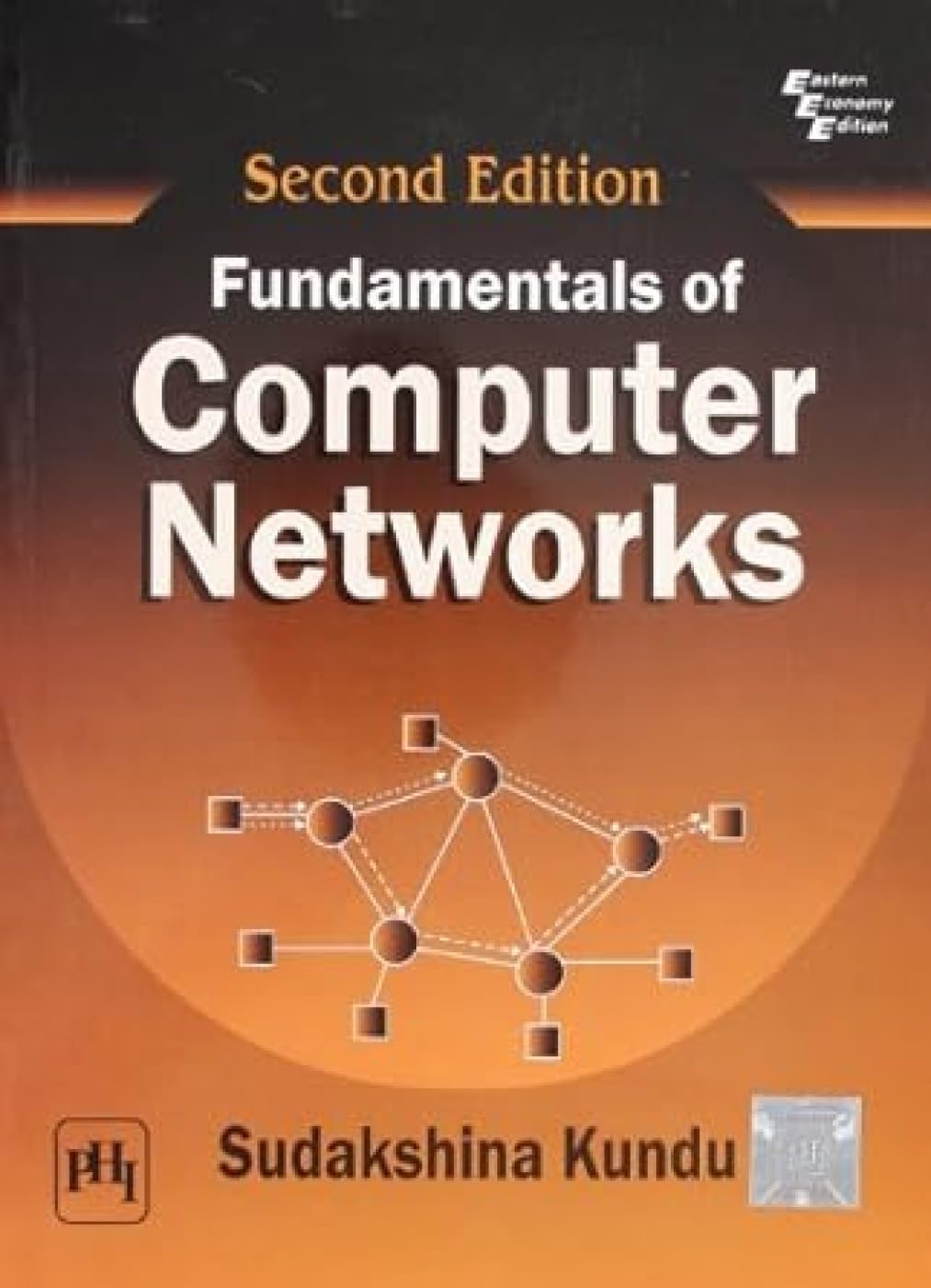 FUNDLS OF COMPUTER NETWORKS 2ED