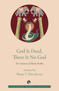 God is Dead, There is No God: The Vachanas of Allama Prabhu [Paperback] Anonymous and Manu V. Devadevan