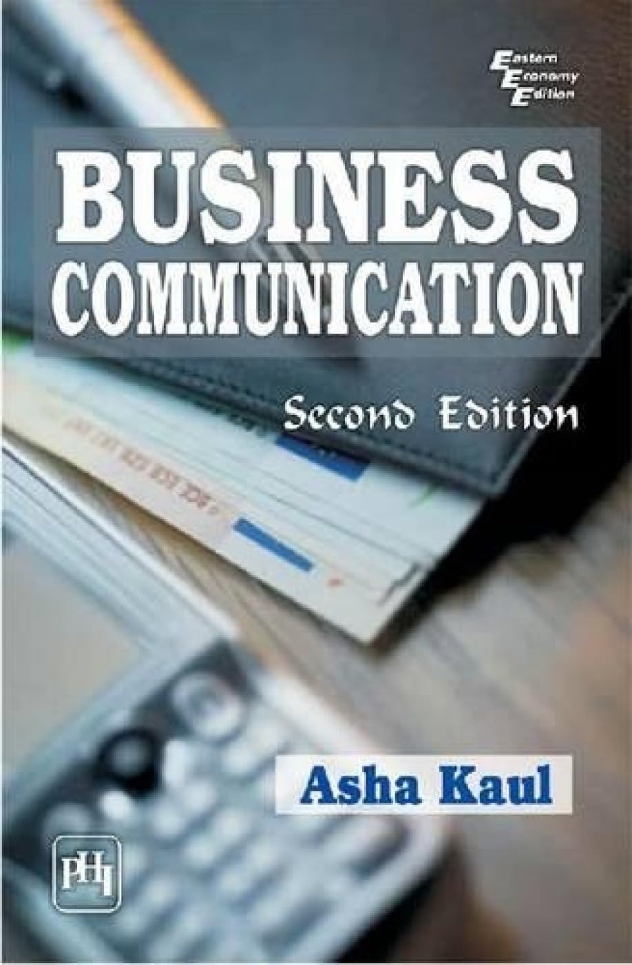 BUSINESS COMMUNICATION, 2ND EDN