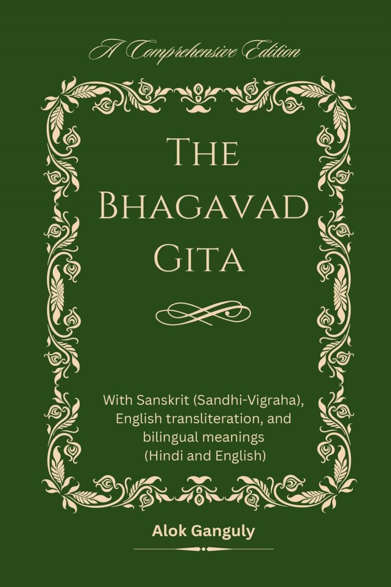 The Bhagavad Gita  A Comprehensive Edition