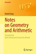 Notes On Geometry And Arithmetic (Pb 2020) (Universitext)