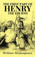 The First Part Of Henry The Fourth