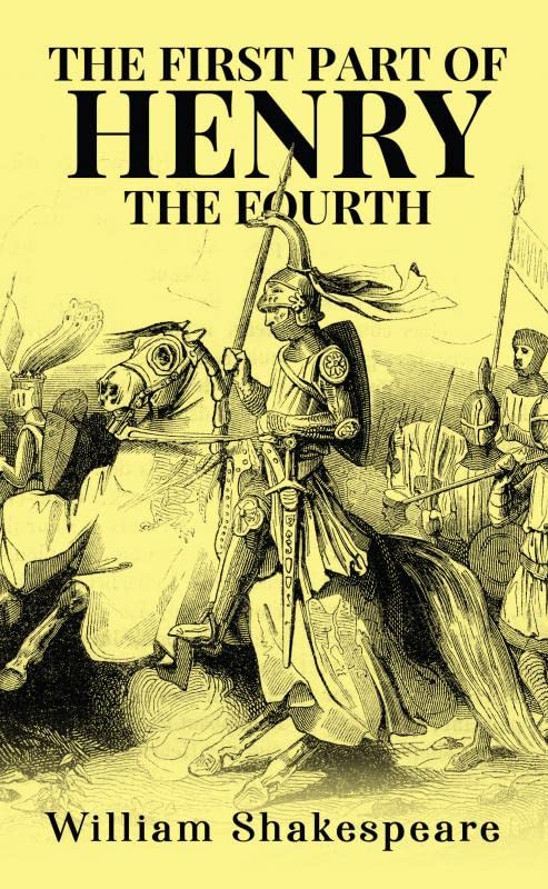 The First Part Of Henry The Fourth