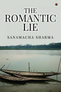 The Romantic Lie