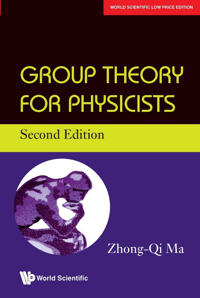 GROUP THEORY FOR PHYSICISTS (2ND EDITION)*