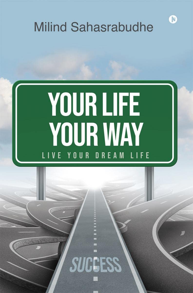 Your Life Your Way