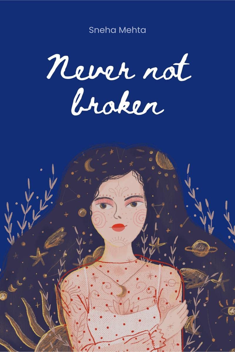 Never not broken : words and poems
