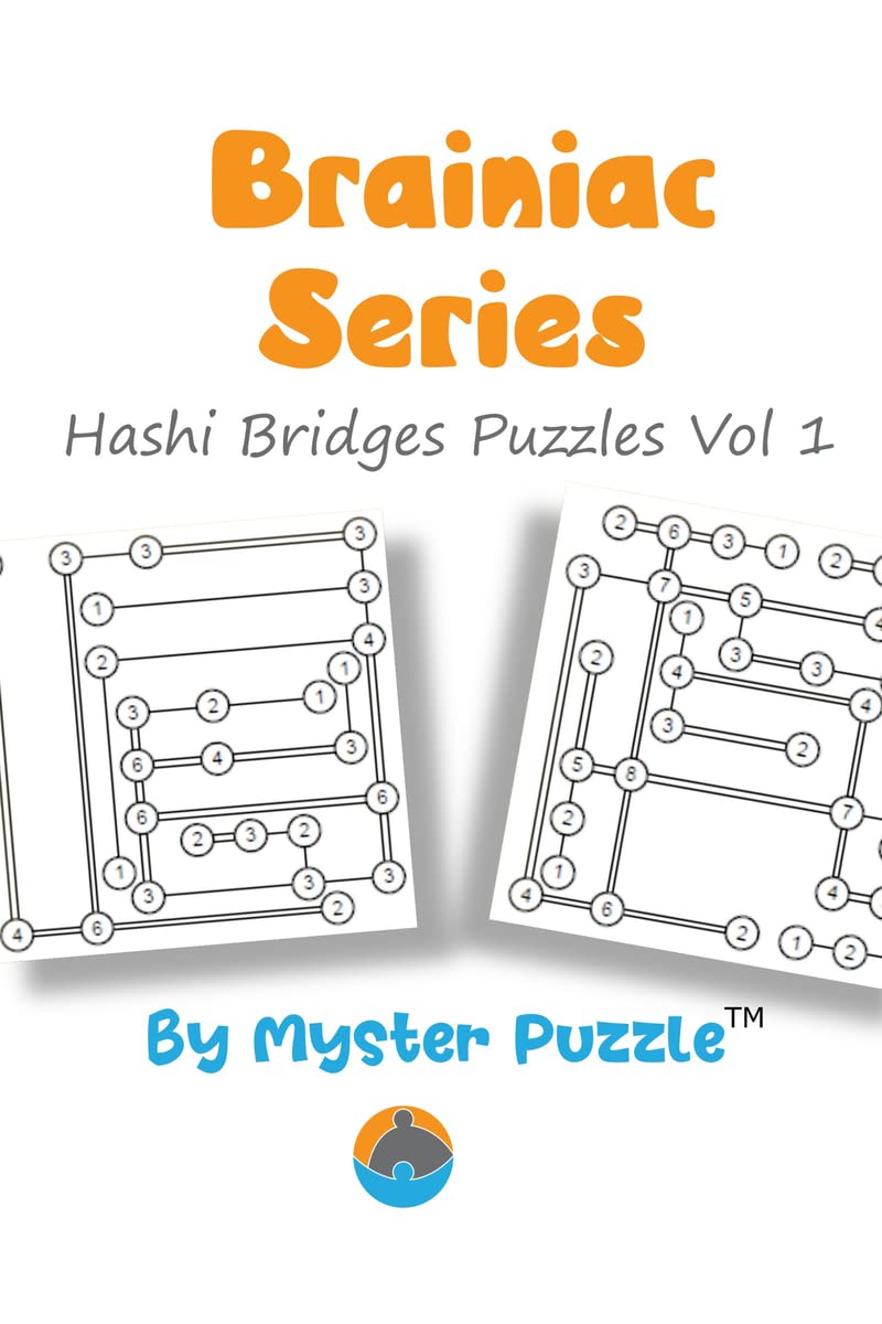 Brainiac Series Hashi Bridges Puzzles Vol 1