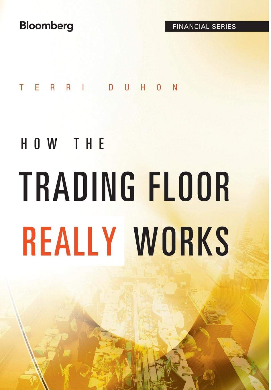 How the Trading Floor Really Works