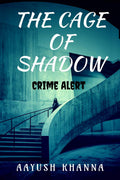 The Cage Of Shadow : Crime Against Women