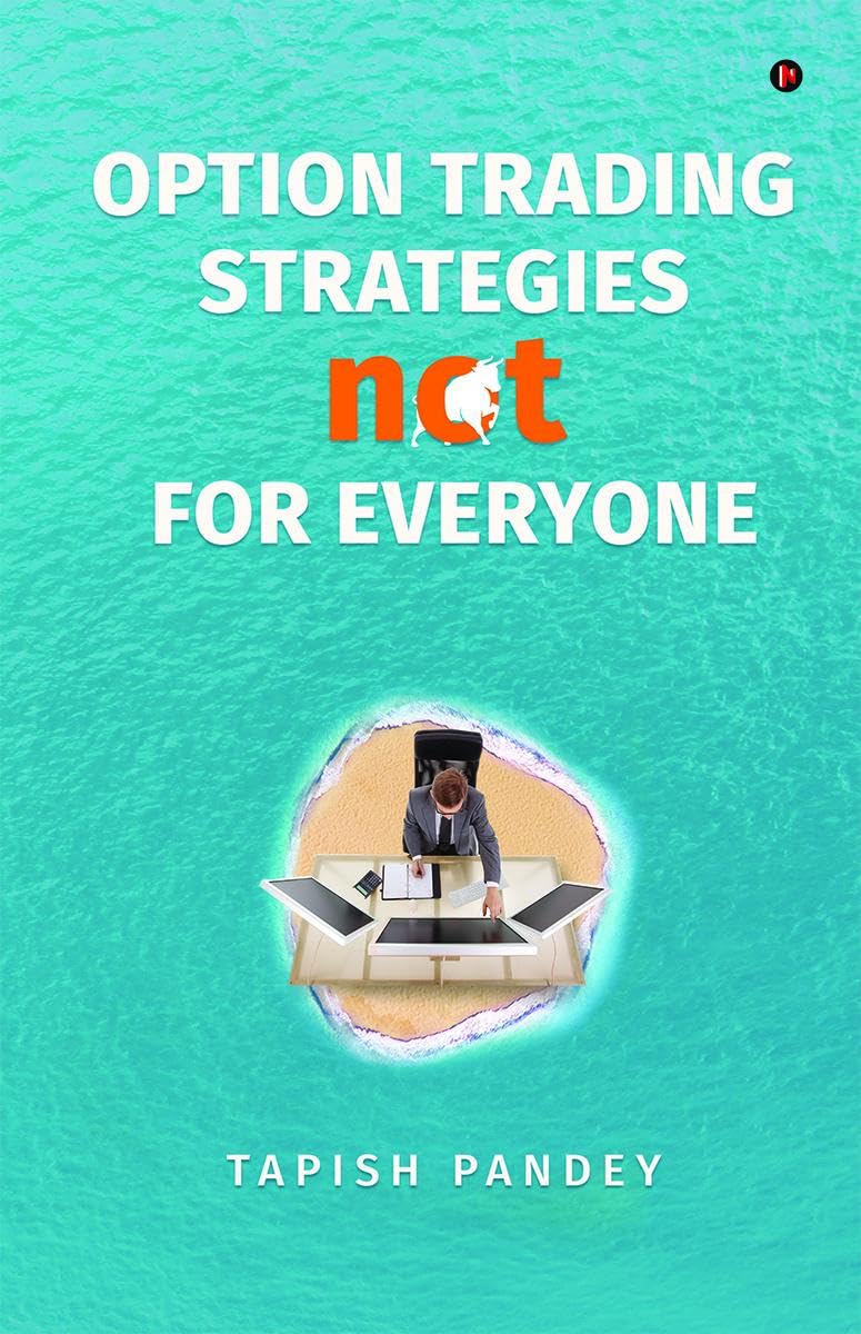 Option Trading Strategies Not for Everyone: An Inspirational Journey of a Young Karma Yogi