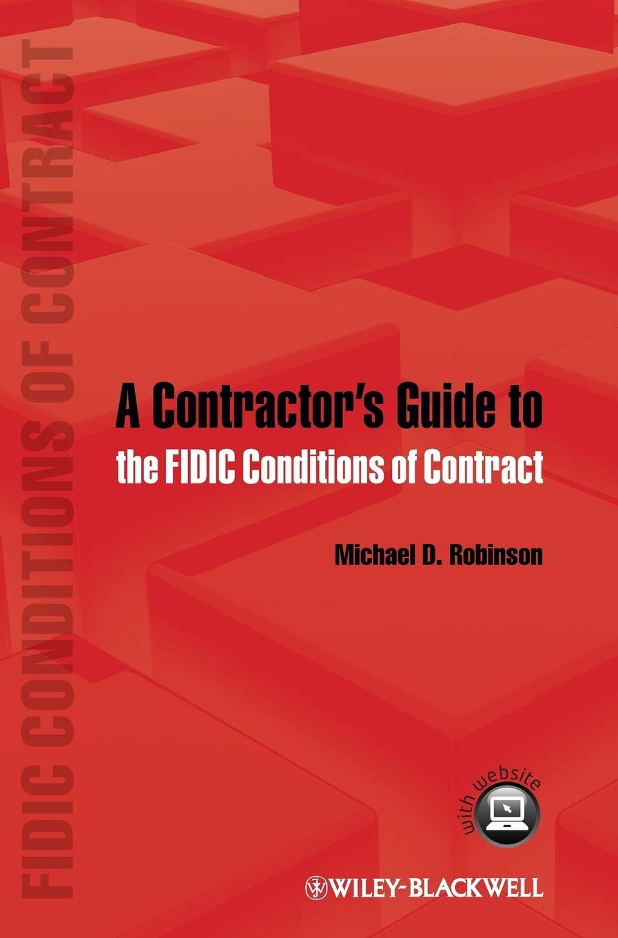 A Contractors Guide to the FIDIC Conditions of Contract