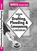 Lectures On Drafting, Pleadings And Conveyancing (1St Edition Reprint 2022)