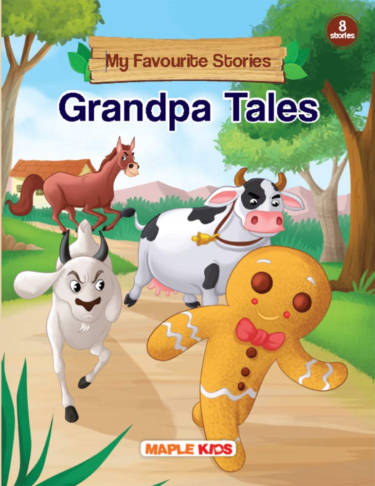Grandpa Tales (Illustrated)  My Favourite Stories 8 In 1