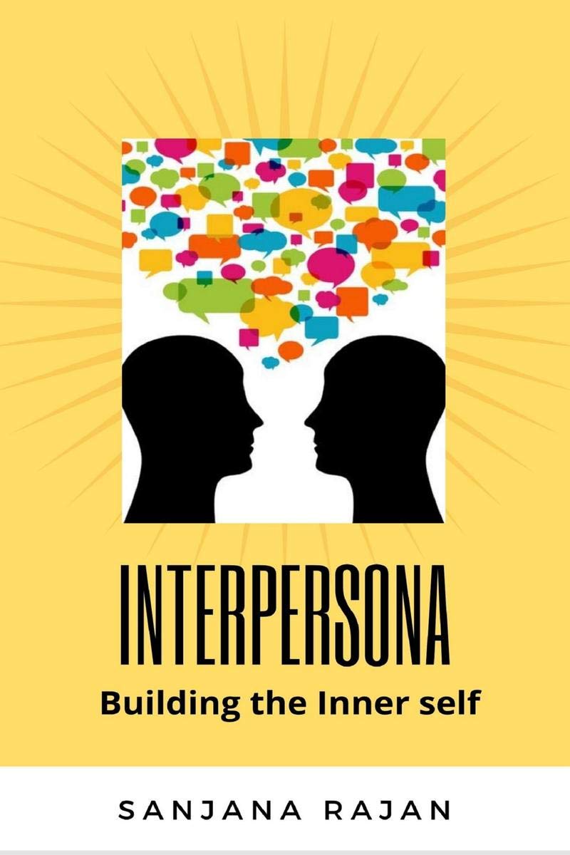 Interpersona  Building The Inner Self