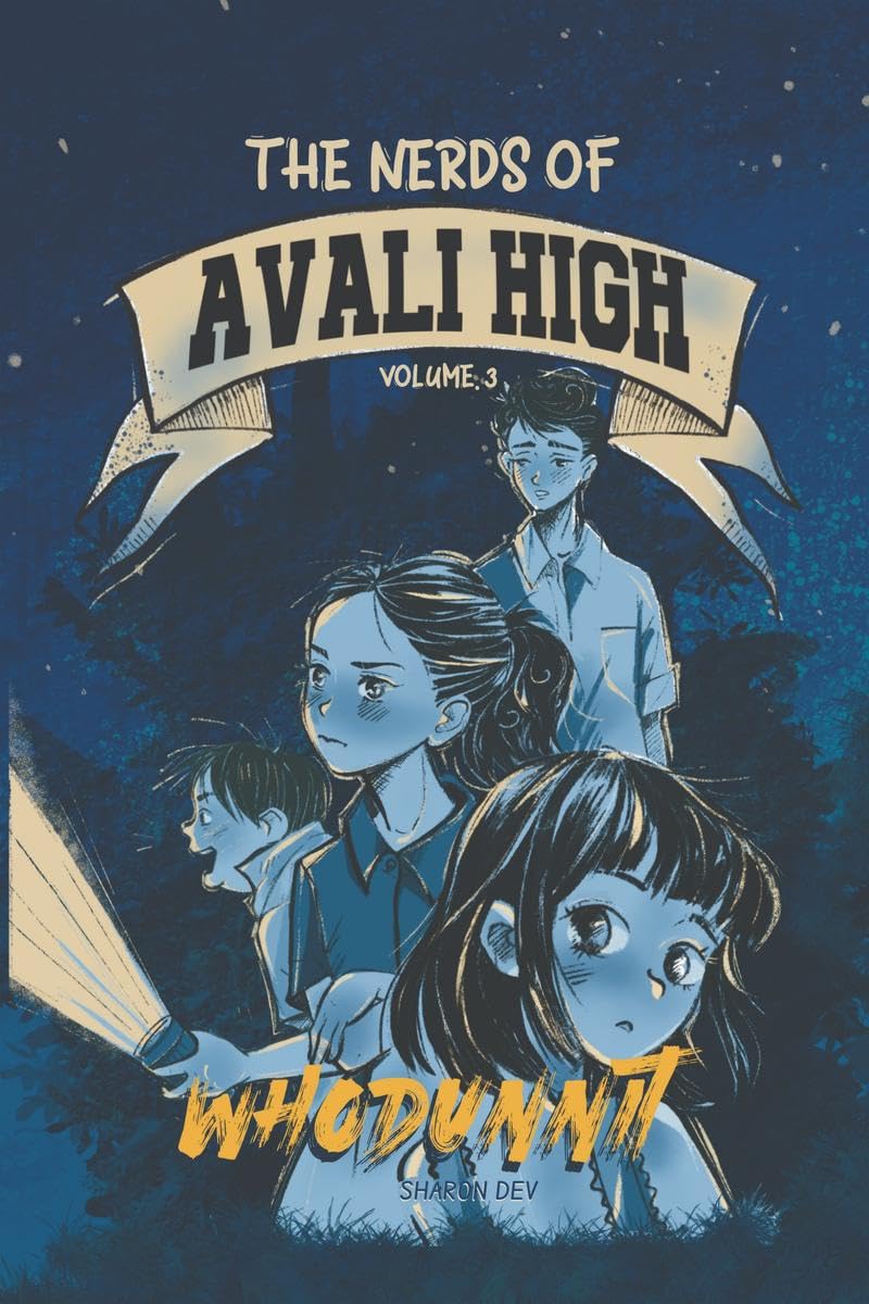 The Nerds of Avali High  Whodunnit: Volume 3