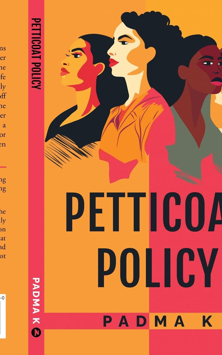 Petticoat Policy Padma K