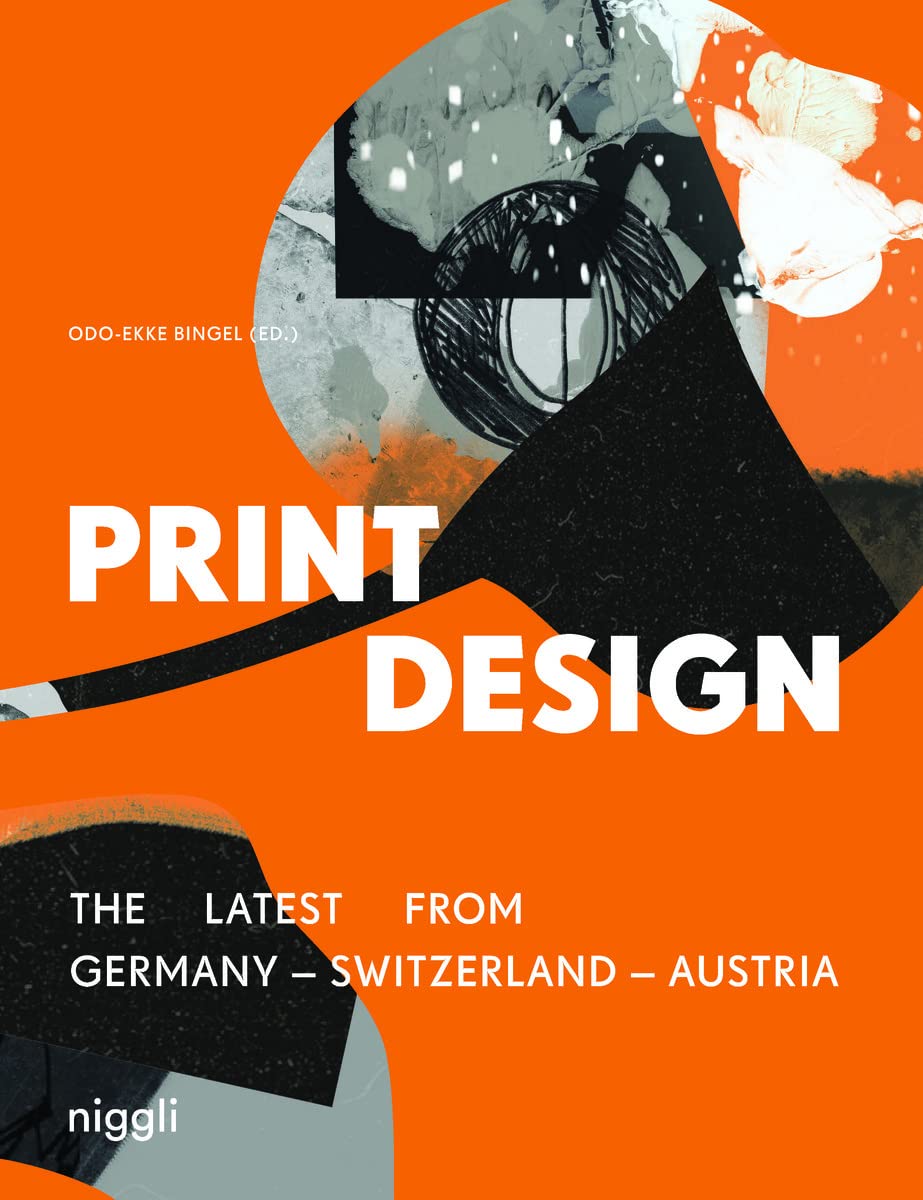 Print Design (Bilingual edition): The Latest from Germany  Switzerland  Austria