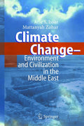 Climate Change: Environment and Civilization in the Middle East
