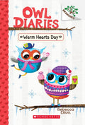Owl Diaries #05: Warm Hearts Day (A Branches Book)