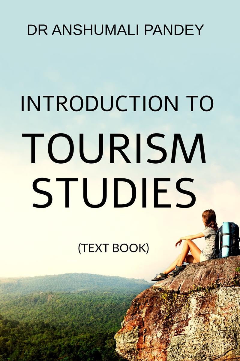 Introduction to Tourism Studies  Text Book