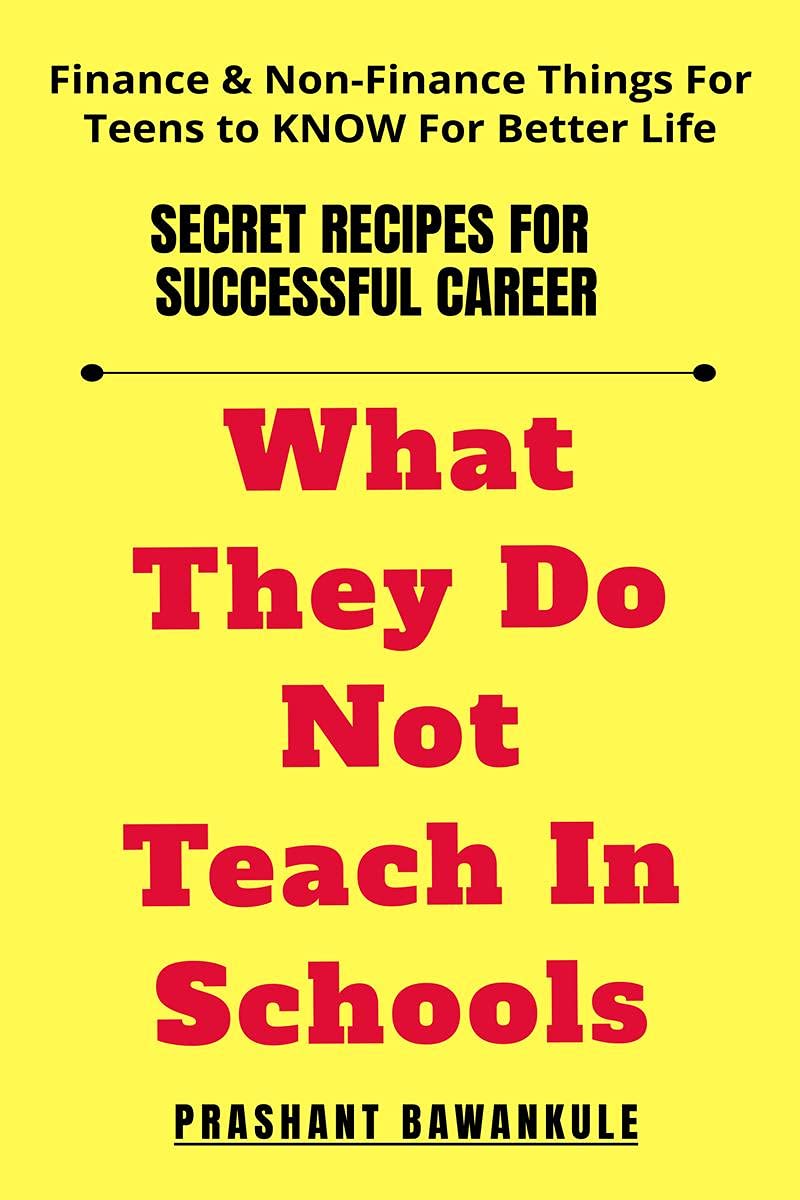 What They Do Not Teach In Schools