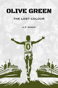 OLIVE GREEN : THE LOST COLOUR