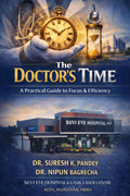 The Doctors Time A Practical Guide to Focus and Efficiency