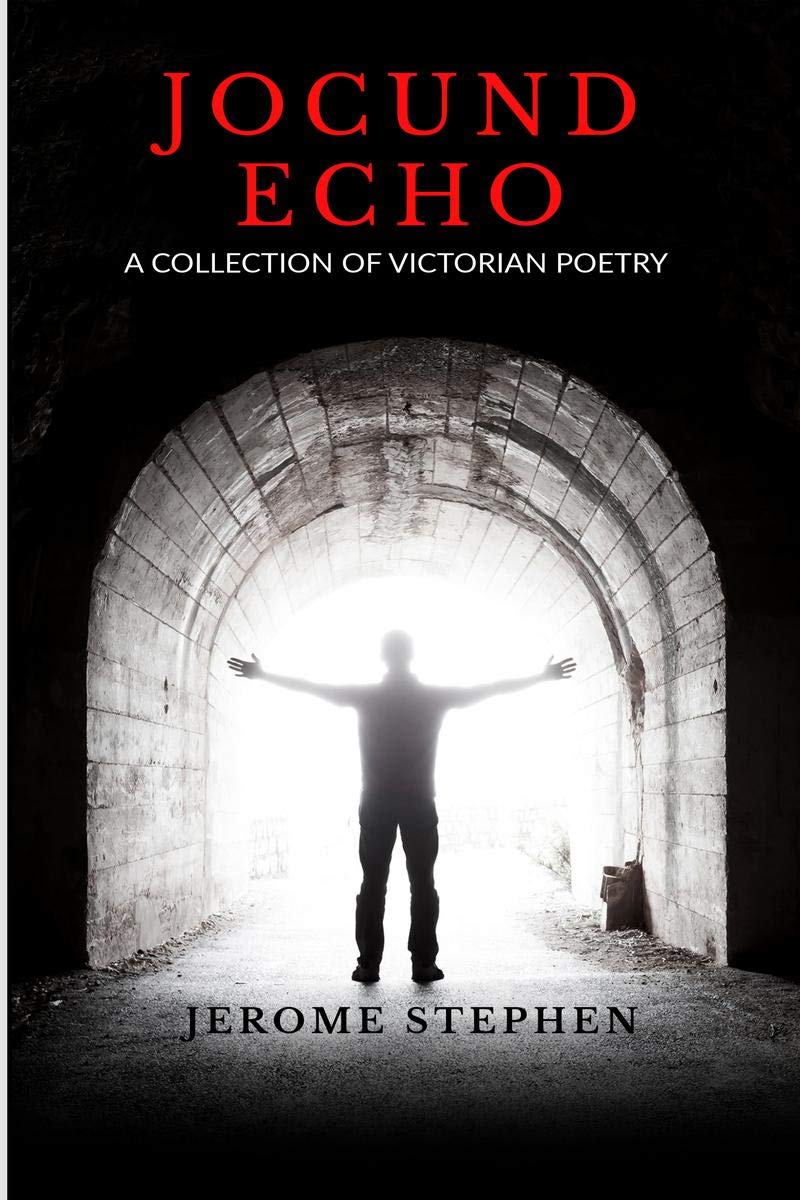 Jocund Echo : A Collection Of Victorian Poetry