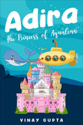 Adira : The Princess of Aqualean