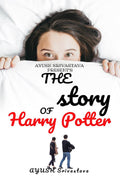 The Story Of HARRY POTTER : The Prequel