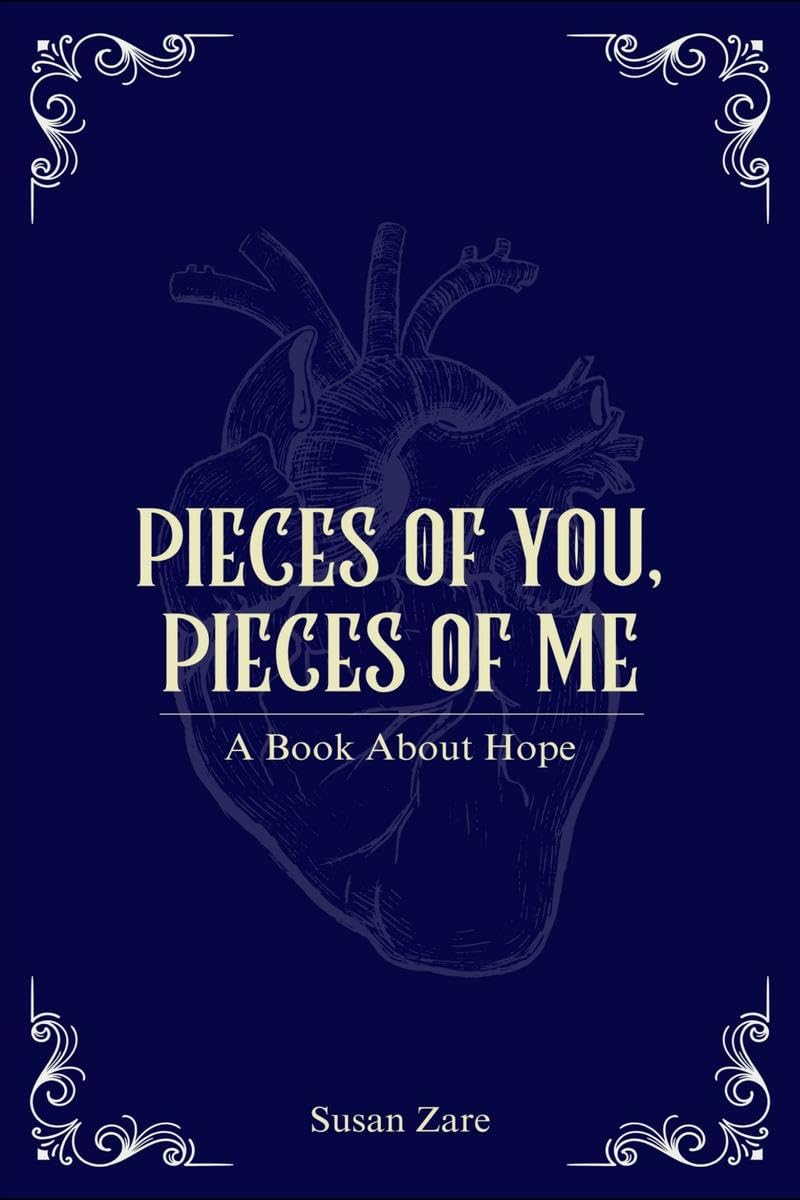 Pieces of You, Pieces of Me: A Book About Hope