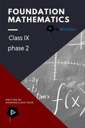 Foundation Mathematics Class Ix (Phase 2)