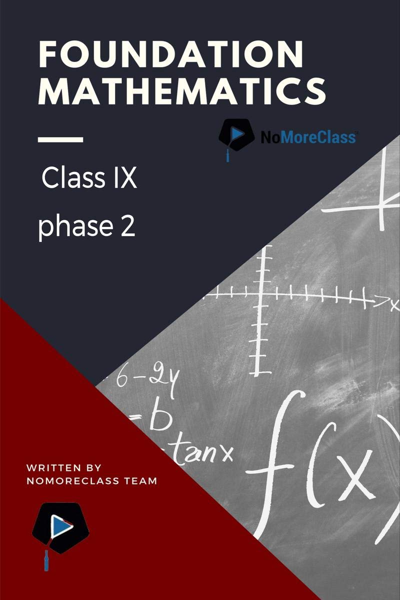 Foundation Mathematics Class Ix (Phase 2)
