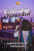 Celebrating Womenhood
