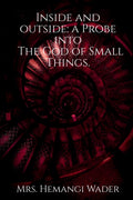 Inside And Outside: A Probe Into The God Of Small Things