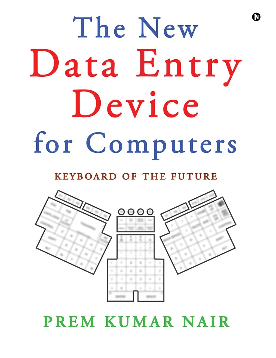 The New Data Entry Device for Computers: Keyboard of the Future