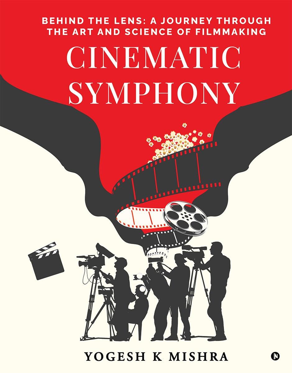 Cinematic Symphony: Behind the Lens